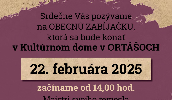 Obecná zabíjačka v Ortášoch